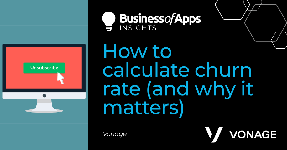 How to calculate churn rate (and why it matters) - Business of Apps